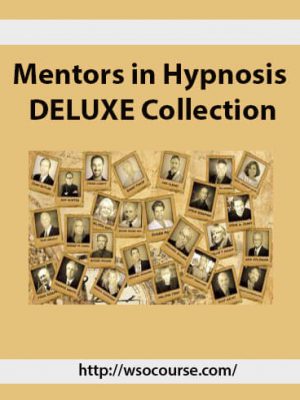 Mentors in Hypnosis DELUXE Collection