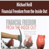 michael neill financial freedom from the inside out