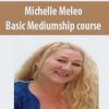 michelle meleo basic mediumship course