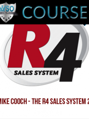 Mike Cooch – The R4 Sales System 2.0