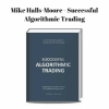 mike halls moore successful algorithmic trading 1 300x300 1