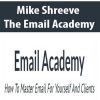 Mike Shreeve – The Email Academy