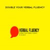Min Liu – Double Your Verbal Fluency