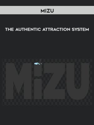 Mizu – The Authentic Attraction System