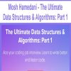Mosh Hamedani – The Ultimate Data Structures & Algorithms: Part 1