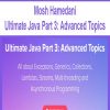 Mosh Hamedani – Ultimate Java Part 3: Advanced Topics