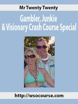 Mr Twenty Twenty – Gambler, Junkie & Visionary Crash Course Special