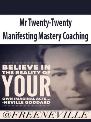 Mr Twenty – Twenty – Manifesting Mastery Coaching