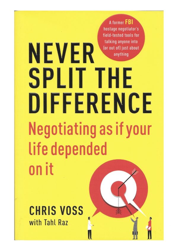 Chris Voss – Never Split the Difference Negotiation Course (Beyond the Book)