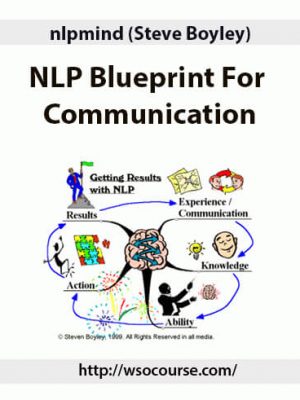 nlpmind (Steve Boyley) – NLP Blueprint For Communication