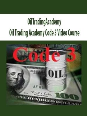 OilTradingAcademy – Oil Trading Academy Code 3 Video Course