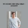 Oliver Goehler - 99 Niches New Era! eBay - Amazon