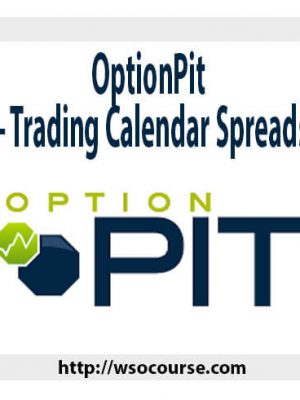 OptionPit – Trading Calendar Spreads