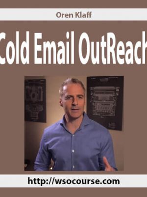 Oren Klaff – Cold Email OutReach