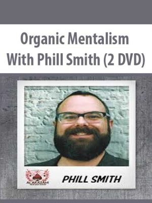 Organic Mentalism With Phill Smith (2 DVD)