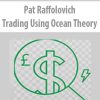 Pat Raffolovich – Trading Using Ocean Theory