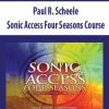 Paul R. Scheele – Sonic Access Four Seasons Course