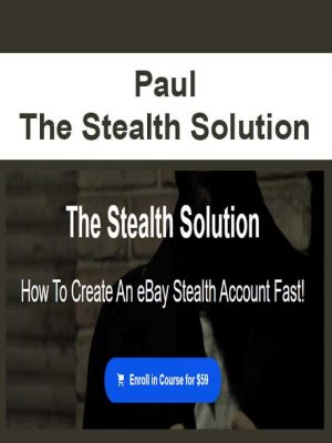 Paul – The Stealth Solution