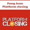 peng joon platform closing