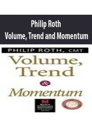 Philip Roth – Volume, Trend and Momentum