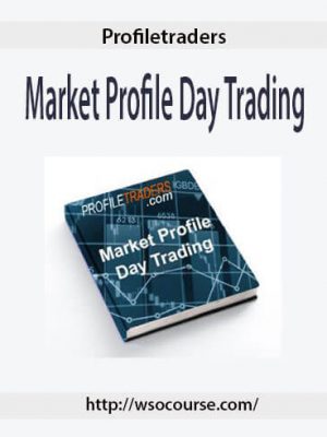 Profiletraders – Market Profile Day Trading