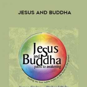 Richard Rohr, James Finley - JESUS AND BUDDHA