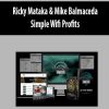 ricky mataka mike balmaceda simple wifi profits 1