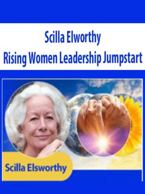 Rising Women Leadership Jumpstart – Scilla Elworthy