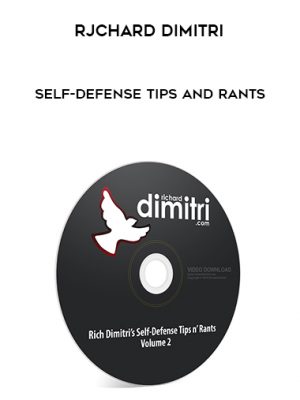 RJchard Dimitri – Self-Defense Tips and Rants.