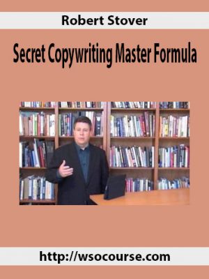 Robert Stover – Secret Copywriting Master Formula