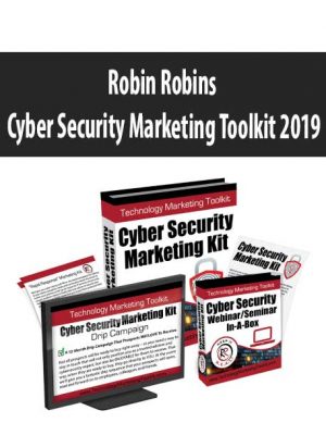 Robin Robins – Cyber Security Marketing Toolkit 2019