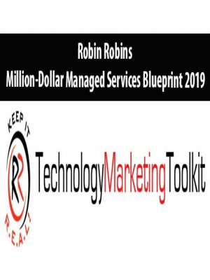 Robin Robins – Million-Dollar Managed Services Blueprint 2019