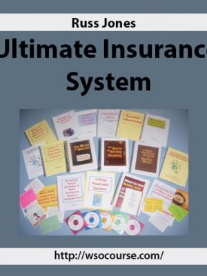 Russ Jones – Ultimate Insurance System