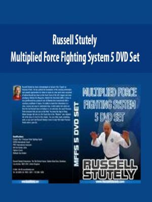 Russell Stutely – Multiplied Force Fighting System 5 DVD Set
