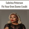 Sabrina Peterson – Fix Your Own Damn Credit