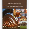 sacred geometry and bio architecture 400x556 1