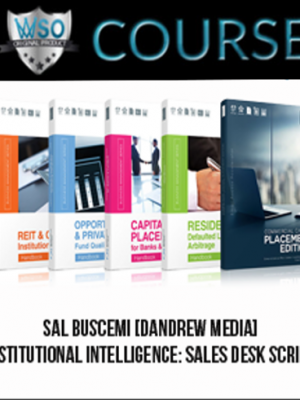 Sal Buscemi [Dandrew Media] - Institutional Intelligence: Sales Desk Scripts