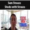 Sam Strauss – Stocks with Strauss