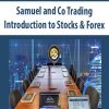 samuel and co trading introduction to stocks forex
