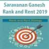 Saravanan Ganesh – Rank and Rent 2019