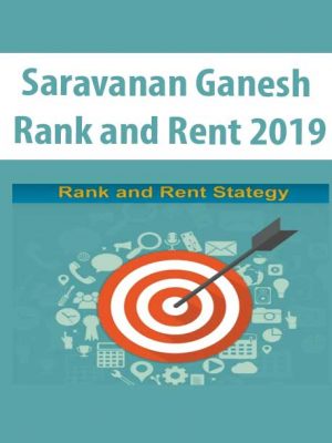 Saravanan Ganesh – Rank and Rent 2019