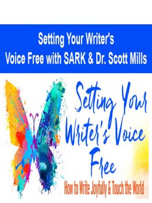 Setting Your Writer’s Voice Free with SARK & Dr. Scott Mills