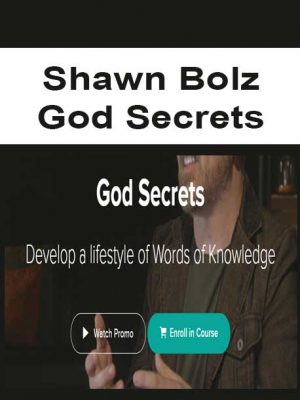 Shawn Bolz – God Secrets