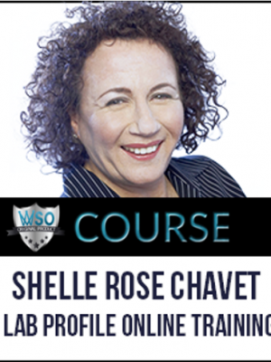 Shelle Rose Chavet – Lab Profile Online Training