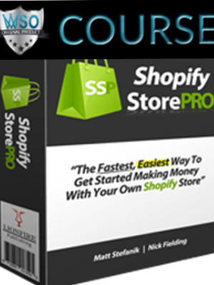 Shopify Store Pro Full Training with OTOS