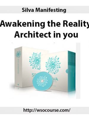 Silva Manifesting – Awakening the Reality Architect in you