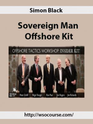 Simon Black – Sovereign Man Offshore Kit