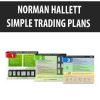 SIMPLE TRADING PLANS BY NORMAN HALLETT