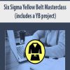 Six Sigma Yellow Belt Masterclass (includes a YB project)