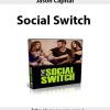Social Switch – Jason Capital